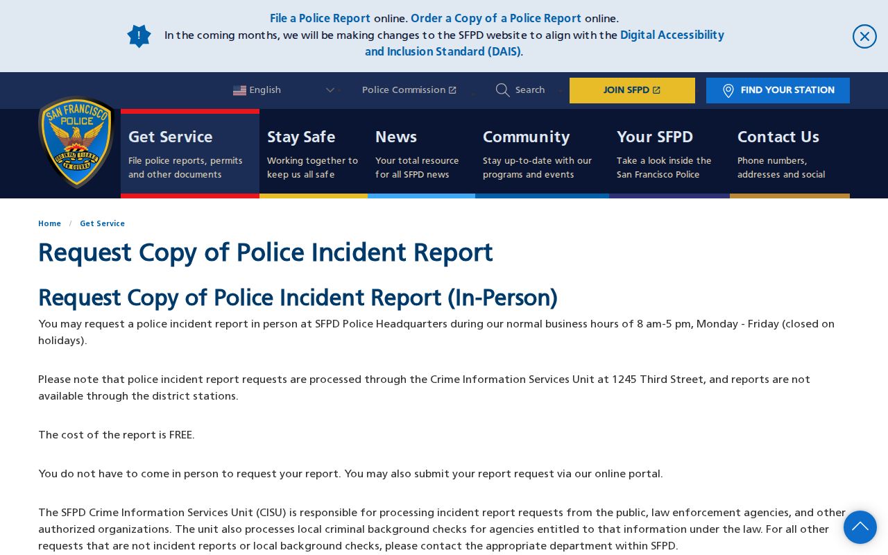 San Francisco Police Department arrest incident report request channel